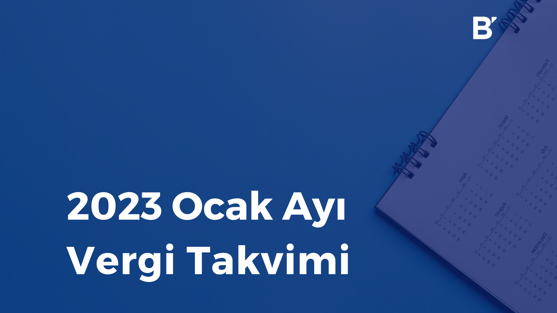 Bilgener | January 2023 Tax Calendar