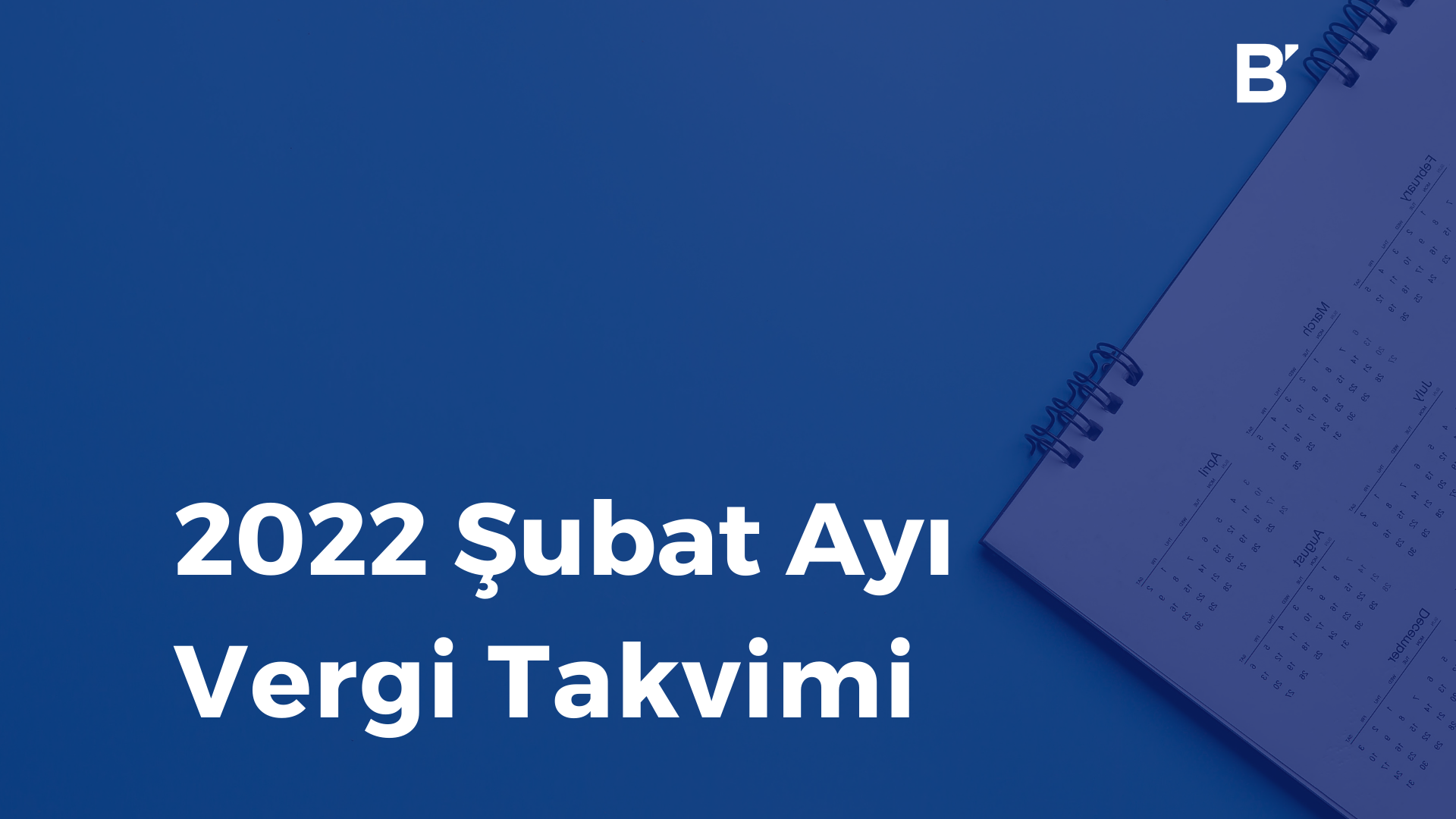 Bilgener | February 2022 Tax Calendar